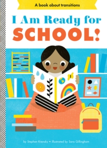 Image for I Am Ready for School!