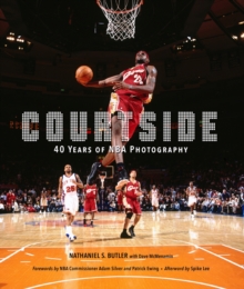 Image for Courtside : 40 Years of NBA Photography