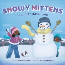 Image for Snowy Mittens: A Winter Adventure (A Let's Play Outside! Book)