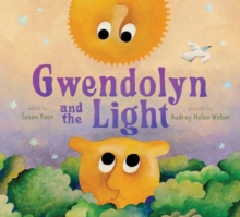 Image for Gwendolyn and the Light