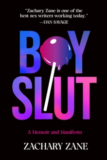 Cover for: Boyslut : A Memoir and Manifesto