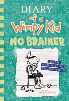 Image for No Brainer (Diary of a Wimpy Kid #18)