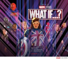 Art of Marvel Studios’ What If...?