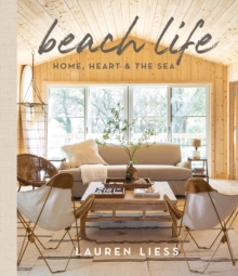 Image for Beach Life : Home, Heart & the Sea