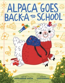 Image for Alpaca Goes Back-a to School