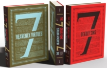 Image for The Seven Deadly Sins and Seven Heavenly Virtues : A Visual History