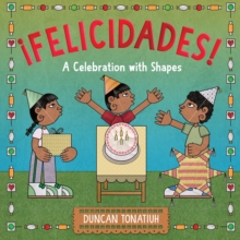 Image for ¡Felicidades! : A Celebration with Shapes (A Picture Book)