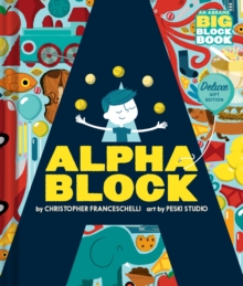 Image for Alphablock: Deluxe Gift Edition (An Abrams BIG Block Book)