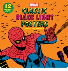 Marvel Classic Black Light Posters 2027 Wall Calendar