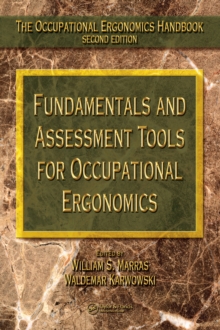 Image for The occupational ergonomics handbook.: (Fundamentals and assessment tools for occupational ergonomics)