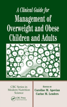 Image for A clinical guide for management of overweight and obese children and adults