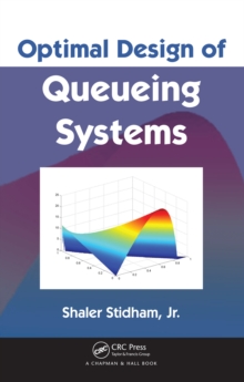 Image for Optimal design of queueing systems