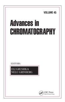 Image for Advances in chromatography.: (Vol. 45)