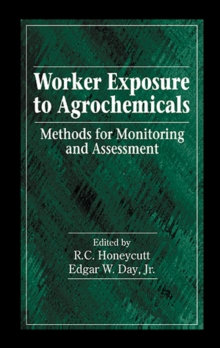 Image for Worker exposure to agrochemicals: methods for monitoring and assessment
