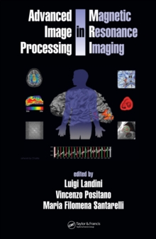 Image for Advanced image processing in magnetic resonance imaging