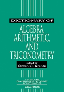 Image for Dictionary of algebra, arithmetic, and trigonometry