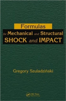 Formulas for Mechanical and Structural Shock and Impact