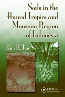 Image for Soils in the Humid Tropics and Monsoon Region of Indonesia