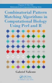 Image for Combinatorial pattern matching algorithms in computational biology using Perl and R