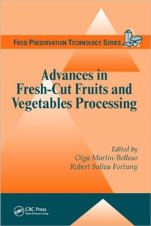 Image for Advances in Fresh-Cut Fruits and Vegetables Processing