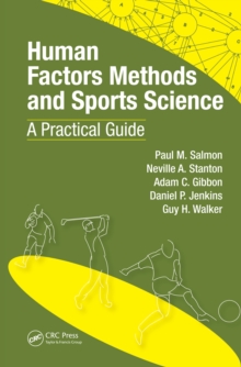 Image for Human factors methods and sports science: a practical guide
