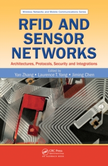 Image for RFID and sensor networks: architectures, protocols, security, and integrations