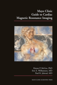 Image for Mayo Clinic guide to cardiac magnetic resonance imaging