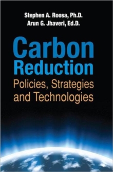 Image for Carbon reduction  : policies, strategies, and technologies
