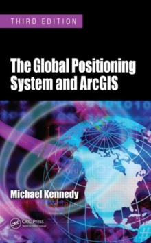 Image for The Global Positioning System and GIS