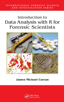 Image for Introduction to data analysis with R for forensic scientists
