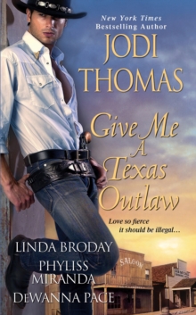 Give Me a Texas Outlaw