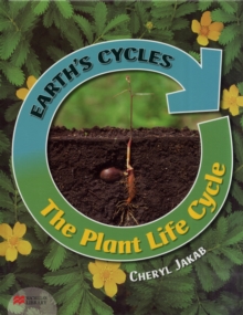 Image for Earth's Cycles Plant Life Cycle Macmillan Library
