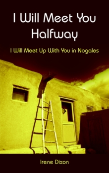 Image for I Will Meet You Halfway