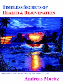 Image for Timeless Secrets of Health and Rejuvenation