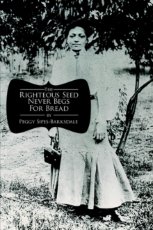 Image for The Righteous Seed Never Begs For Bread