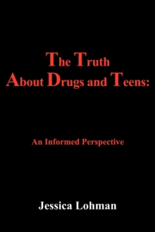 Image for The Truth About Drugs and Teens