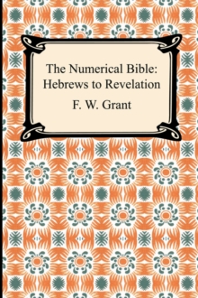 Image for The Numerical Bible : Hebrews to Revelation