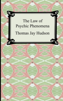 Image for The Law of Psychic Phenomena