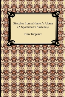 Image for Sketches from a Hunter's Album (a Sportsman's Sketches)
