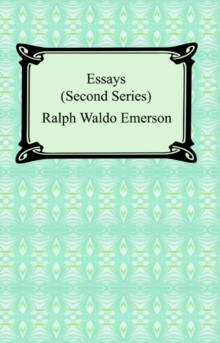 Image for Essays: Second Series