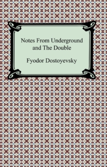 Image for Notes From Underground and The Double
