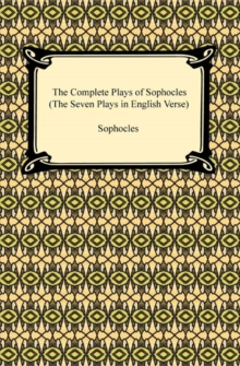 Image for Complete Plays of Sophocles (The Seven Plays in English Verse).