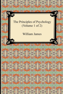 Image for The Principles of Psychology (Volume 1 of 2)