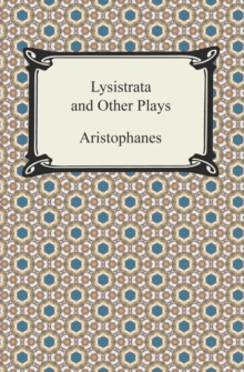Image for Lysistrata and Other Plays.