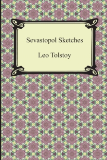 Image for Sevastopol Sketches (Sebastopol Sketches)