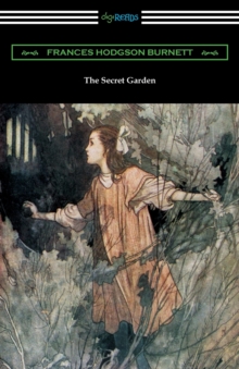 Image for The Secret Garden (Illustrated by Charles Robinson)