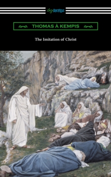 Image for Imitation of Christ (Translated by William Benham with an Introduction by Frederic W. Farrar)