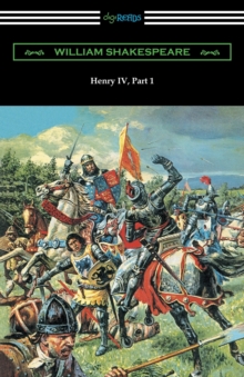 Image for Henry IV, Part 1 (Annotated by Henry N. Hudson with an Introduction by Charles Harold Herford)