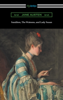 Image for Sanditon, the Watsons, and Lady Susan