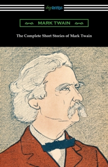 Image for The Complete Short Stories of Mark Twain